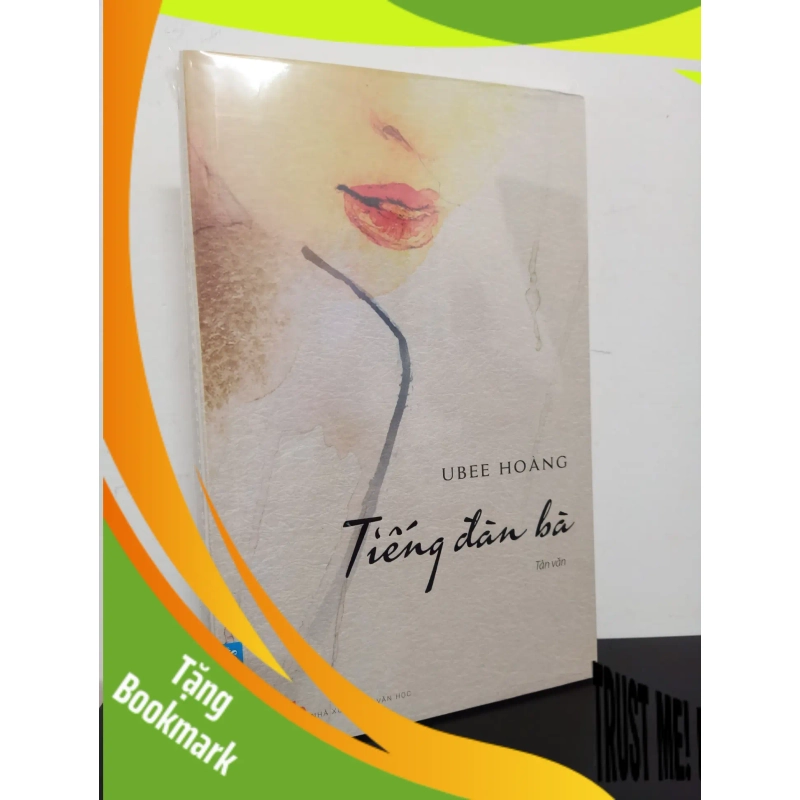 (TẶNG BOOKMARK) Tiếng Đàn Bà - Ubee Hoàng New 100% RBK.ASB0502 953746
