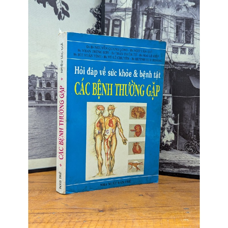 HỎI ĐÁP VỀ SỨC KHỎE VÀ BỆNH TẬT CÁC BỆNH THƯỜNG GẶP - NGUYỄN QUANG LONG 166182