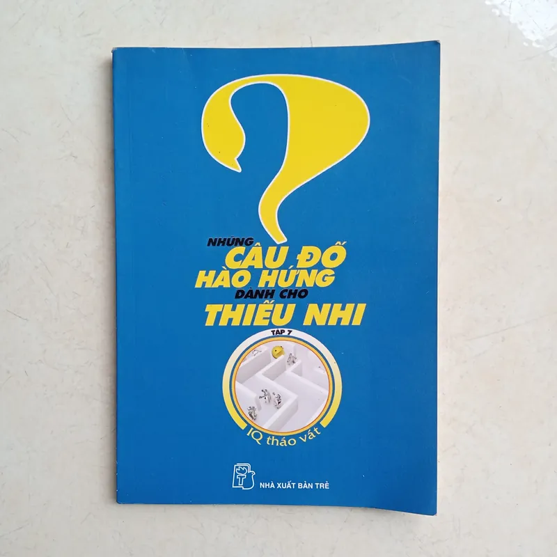 Những Câu Đố Hào Hứng Dành Cho Thiếu Nhi Tập 7 571969