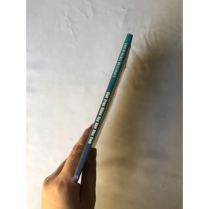 Mặt Trận Miền Tây Vẫn Yên Tĩnh - Erich Maria Remarque 926825