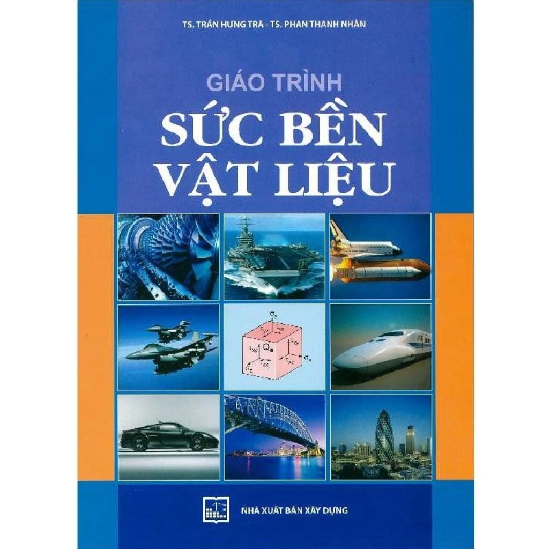 Giáo Trình Sức Bền Vật Liệu - Trần Hưng Trà ASB.PO Oreka Blogmeo 230225 395077