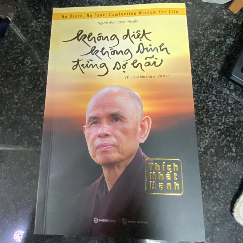 Không diệt không sinh đừng sợ hãi - Thích Nhất Hạnh 462508