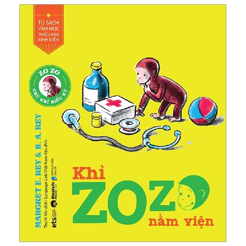 Tủ Sách Văn Học Thiếu Nhi Kinh Điển - Zozo Chú Khỉ Hiếu Kỳ - Khỉ Zozo Nằm Viện - Margret E. Rey, H. A. Rey 285014