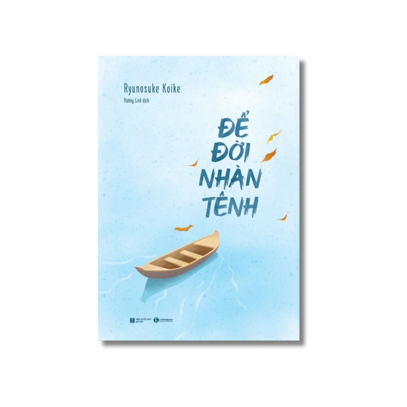 Để đời nhàn tênh - Ryunosuke Koike VANVOSACH 734785