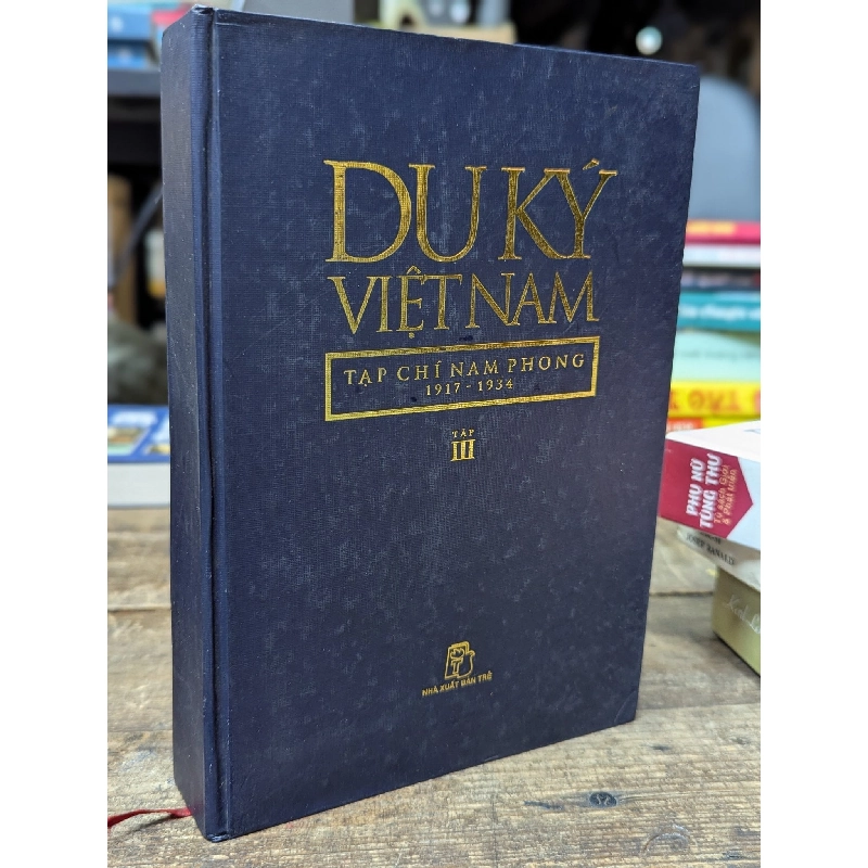 Du Ký Việt Nam Tạp Chí Nam Phong 1917 - 1934 - Nguyễn Hữu Sơn Sưu Tầm Và Giới Thiệu 271035