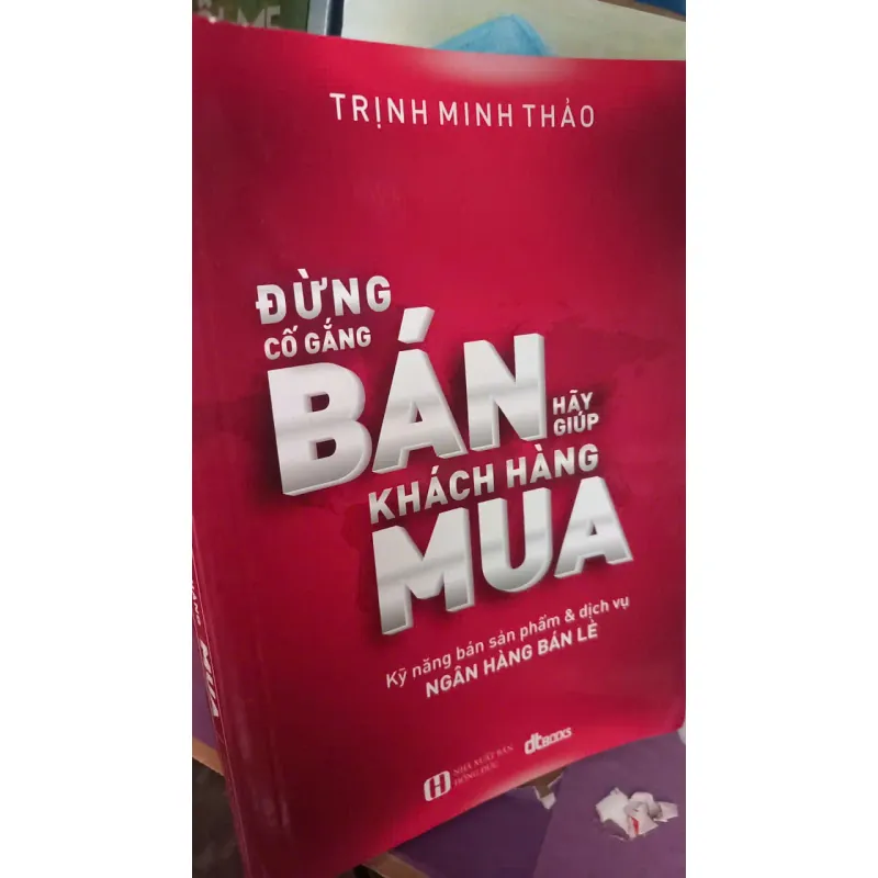 đừng cố gắng bán hãy giúp khách hàng mua 1013509