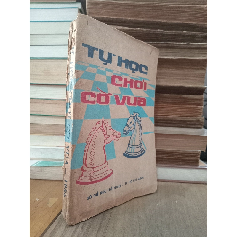 Tự học chơi cờ vua - Tiểu ban chuyên môn kỹ thuật hội cờ TP. Hồ Chí Minh 788709