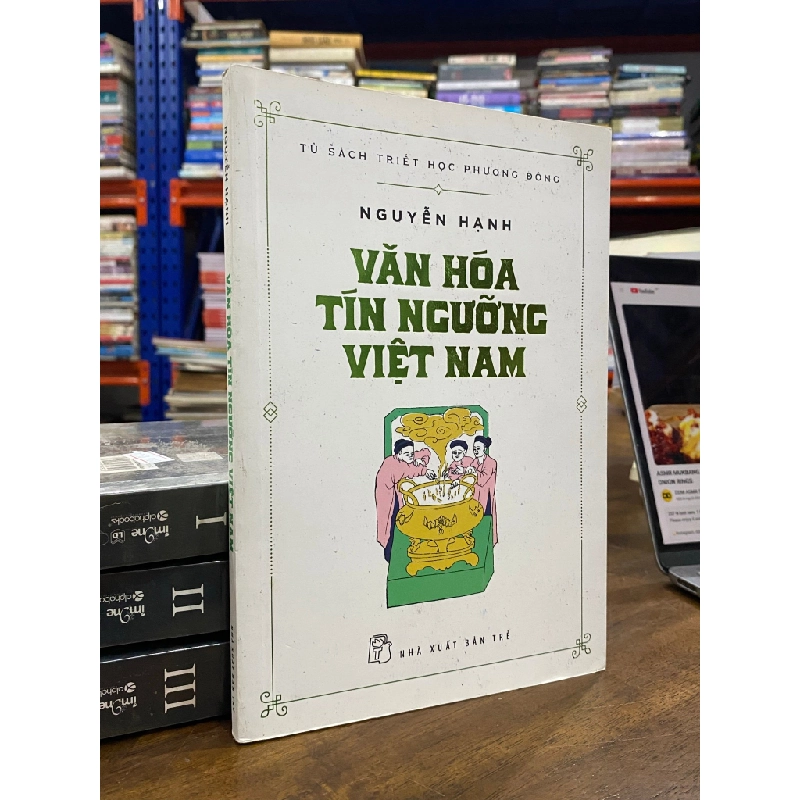 Văn hóa tín ngưỡng Việt Nam - Nguyễn Hạnh 497861