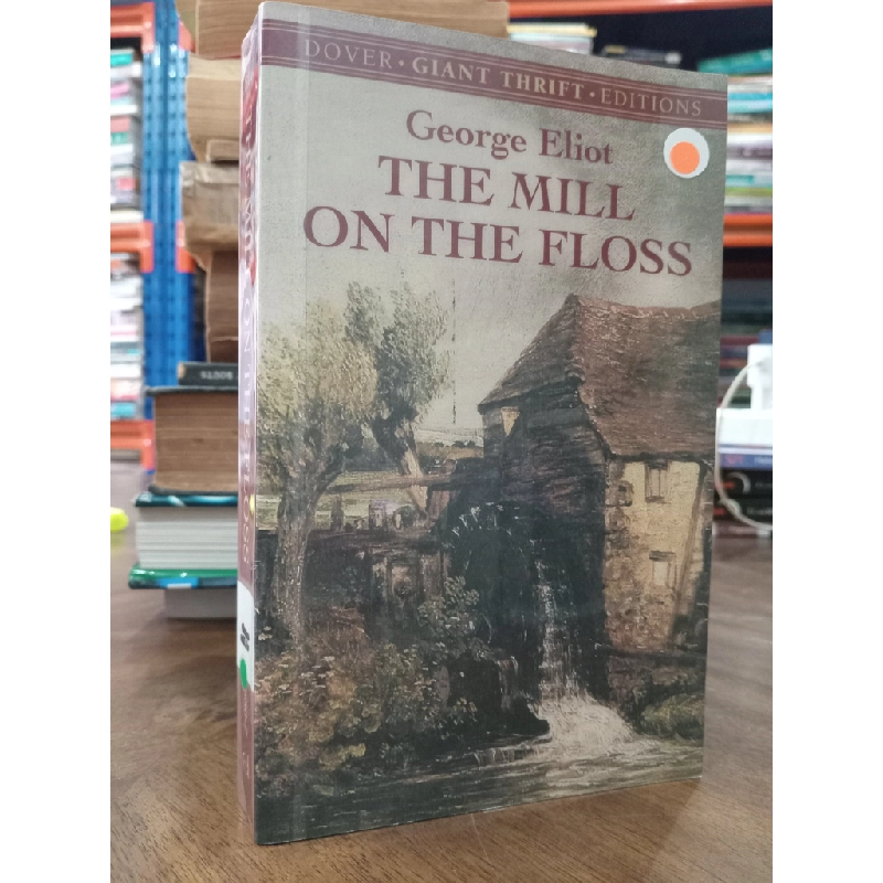 The mill on the floss - George Eliot 505766