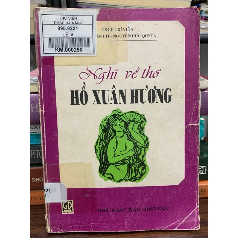 Nghĩ về thơ Hồ Xuân Hương – GS Lê Trí Viễn 592544