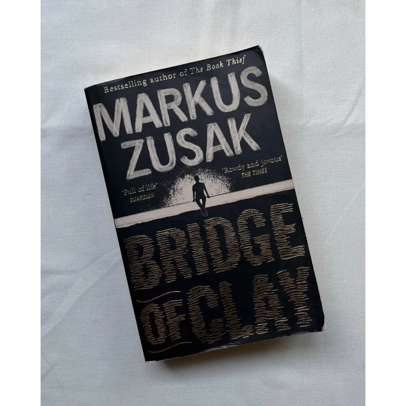 Bridge of Clay - Markus Zusak 789397