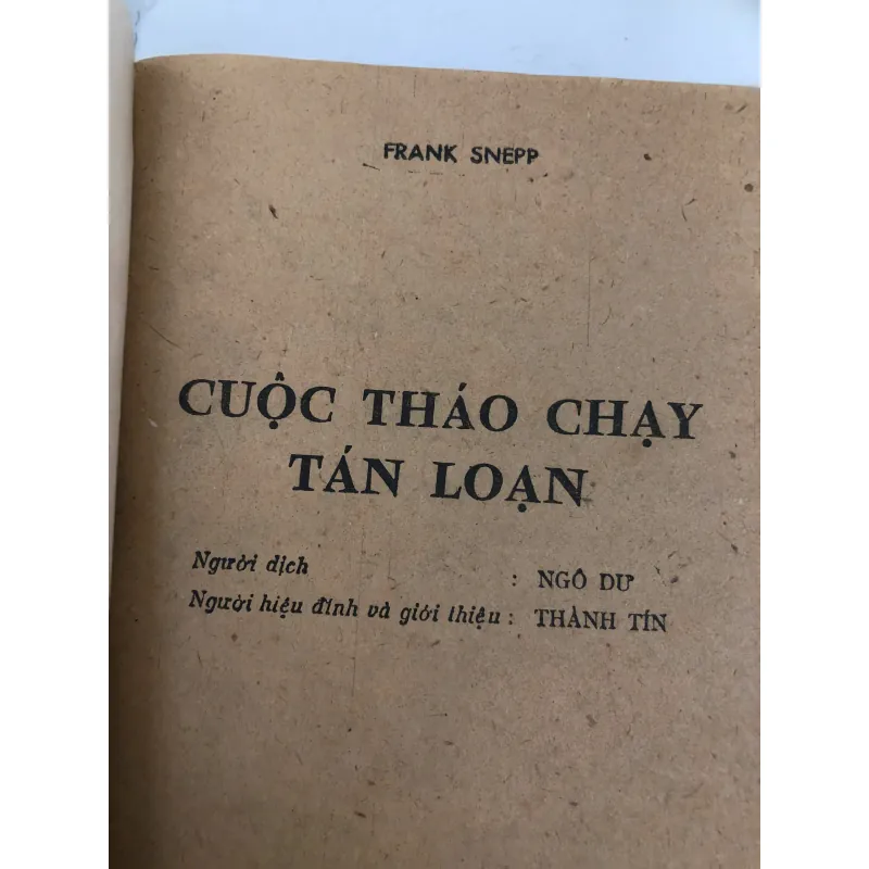 Cuộc tháo chạy tán loạn  Tác giả: Frank Snepp 739759