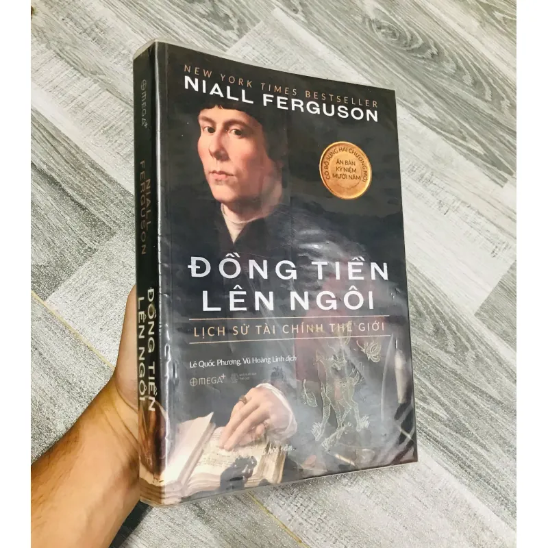 ĐỒNG TIỀN LÊN NGÔI: LỊCH SỬ TÀI CHÍNH THẾ GIỚI 791245