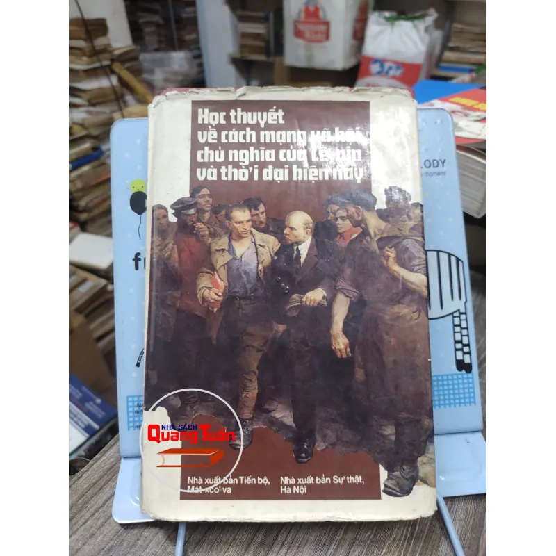Sách: Học thuyết về CM XHCN của Lê Nin vào thời đại hiện hay (A2) 745345