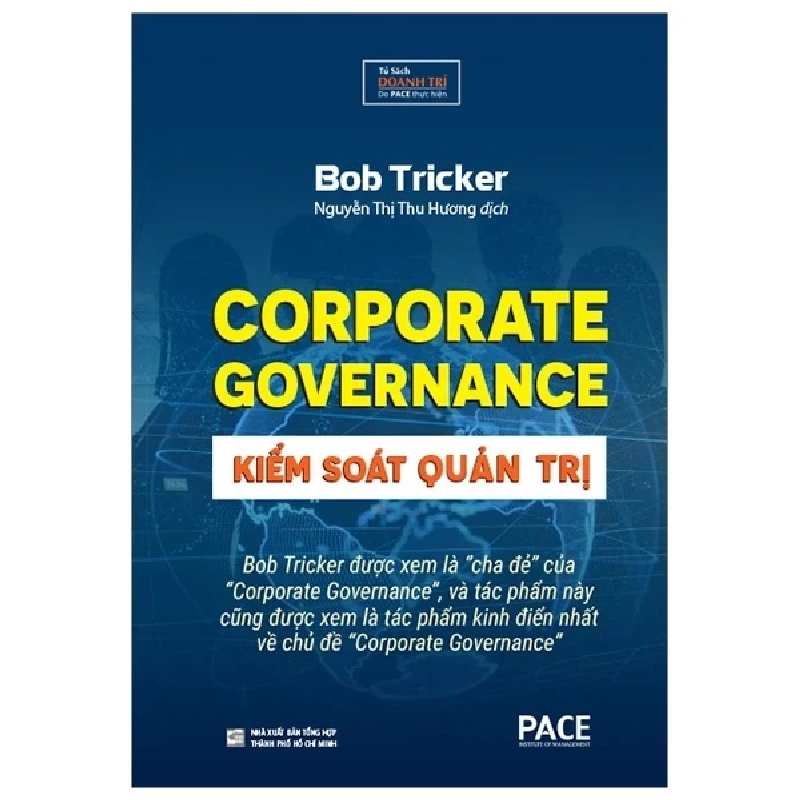 Kiểm Soát Quản Trị - Corporate Governance (Bìa Cứng) - Bob Tricker 202359