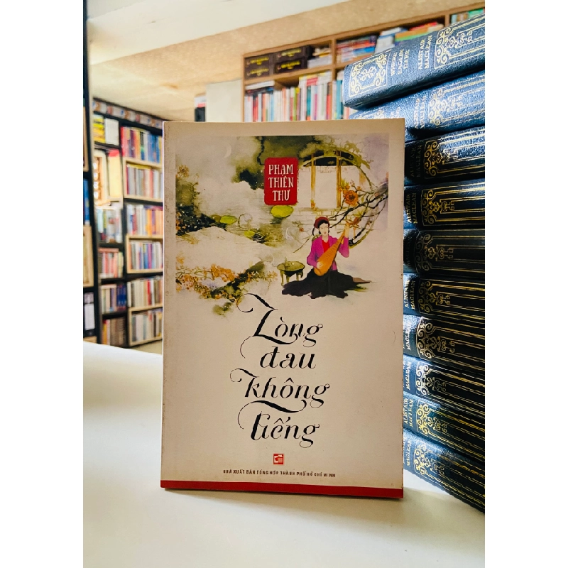 Lòng đau không tiếng - Phạm Thiên Thư 526516