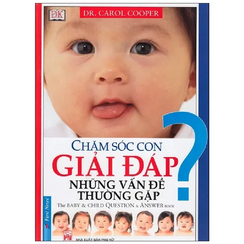 Chăm Sóc Con Giải Đáp Những Vấn Đề Thường Gặp (2012) - Carol Cooper 1060680