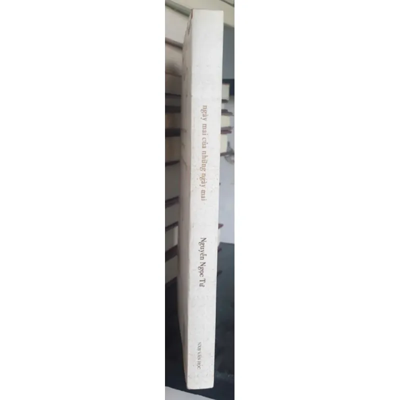 Ngày Mai Của Những Ngày Mai 733755