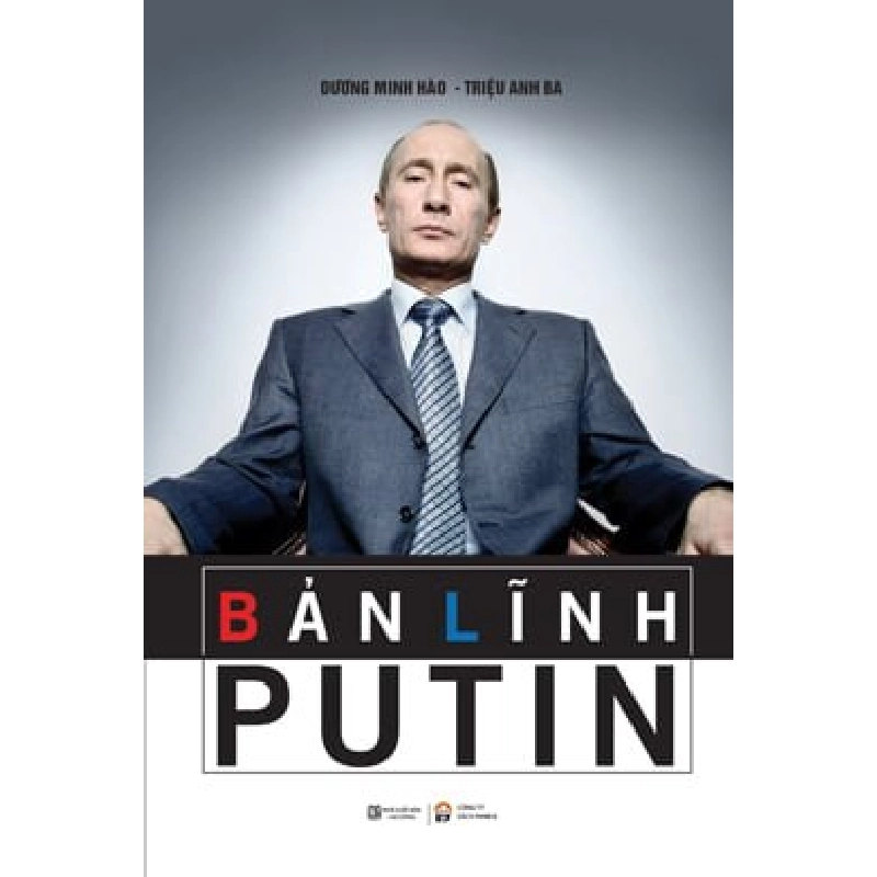 Bản Lĩnh Putin - Dương Minh Hào , Triệu Anh Ba ASB.PO Oreka Blogmeo 230225 395555