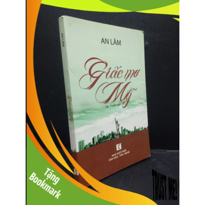 (TẶNG BOOKMARK) Giấc mơ Mỹ năm 2016 mới 80% ố nhẹ RBK2602 truyện ngắn 944089