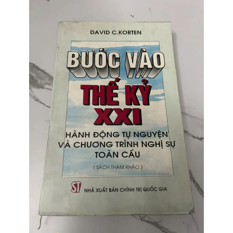 BUỚC VÀO THẾ KỶ XXI - DAVID C. KORTEN 605619