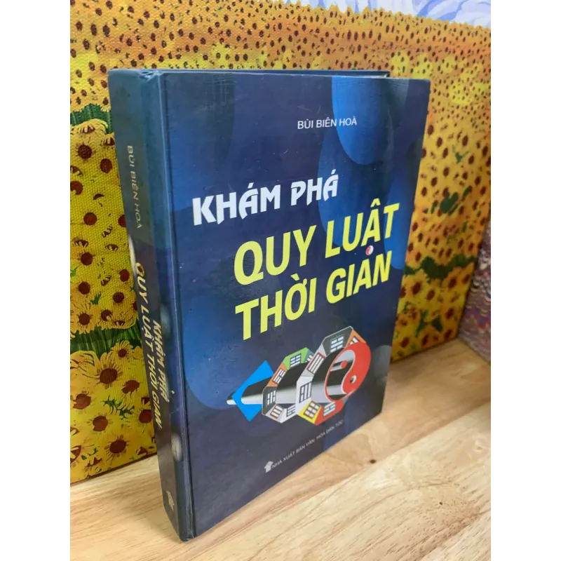 Khám Phá Quy Luật Thời Gian - Bùi Biên Hòa 928015