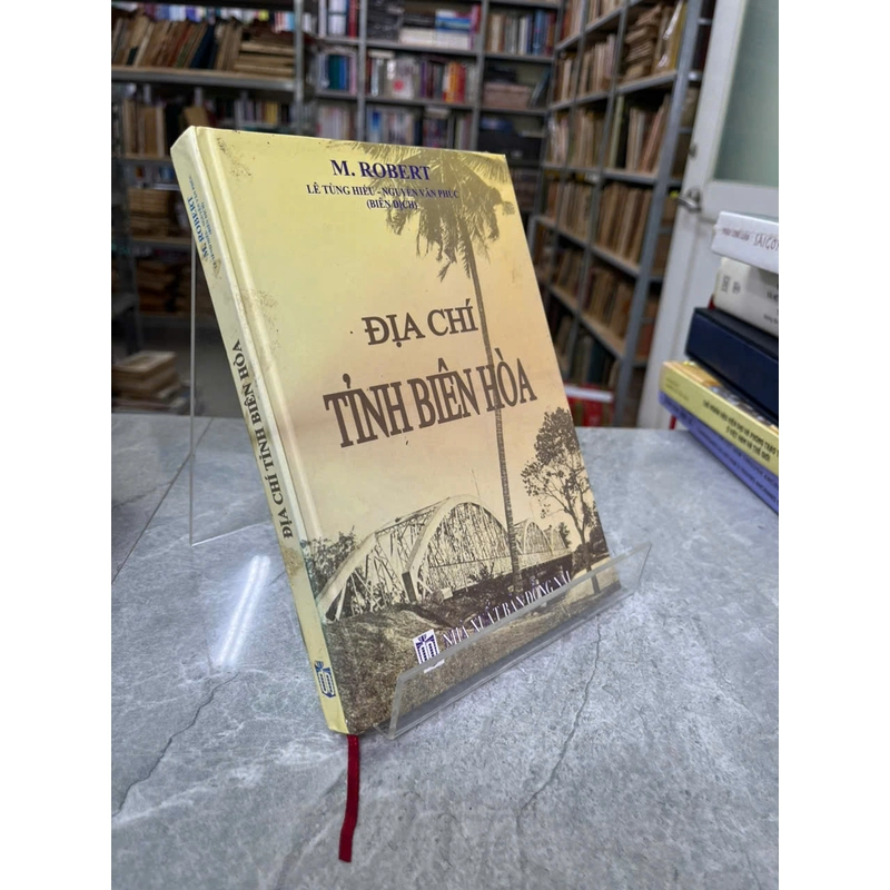 ĐỊA CHÍ TỈNH BIÊN HÒA- M. ROBERT 547029
