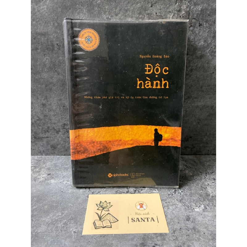 Độc Hành- Nguyễn Hoàng Bảo (sách mới 95%) Sách văn học STB0302 909102