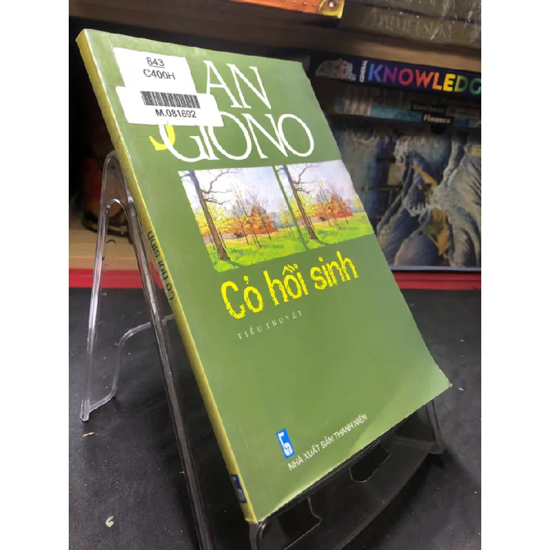 [Sách Cũ SCGR] Cỏ hồi sinh mới 70% ố bẩn có dấu mộc và viết nhẹ trang đầu 2007 Jean Giono HPB0906 SÁCH VĂN HỌC 683794
