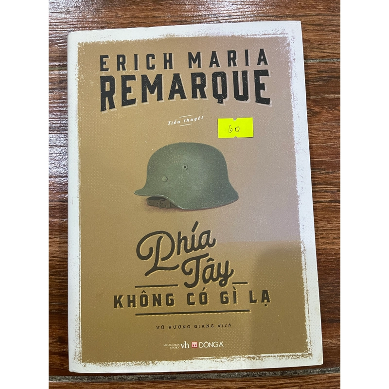 Phía Tây không có gì lạ - Erich Maria Remarque  (k1) 541917