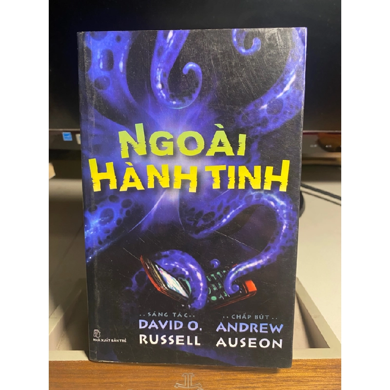 Ngoài Hành Tinh-David O.Russell, Andrew Auseon- NXB Trẻ 2010- Sách lưu kho chưa qua sử dụng có ố nhẹ STB1273 456546