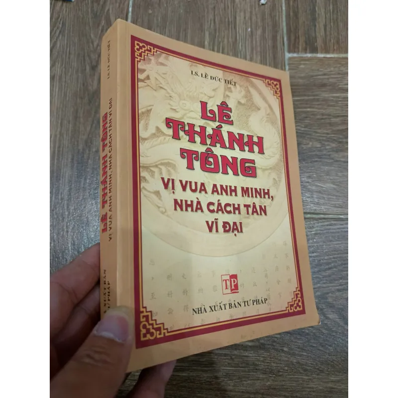 Lê Thánh Tông - vị vua anh minh, nhà cách tân vĩ đại 989929