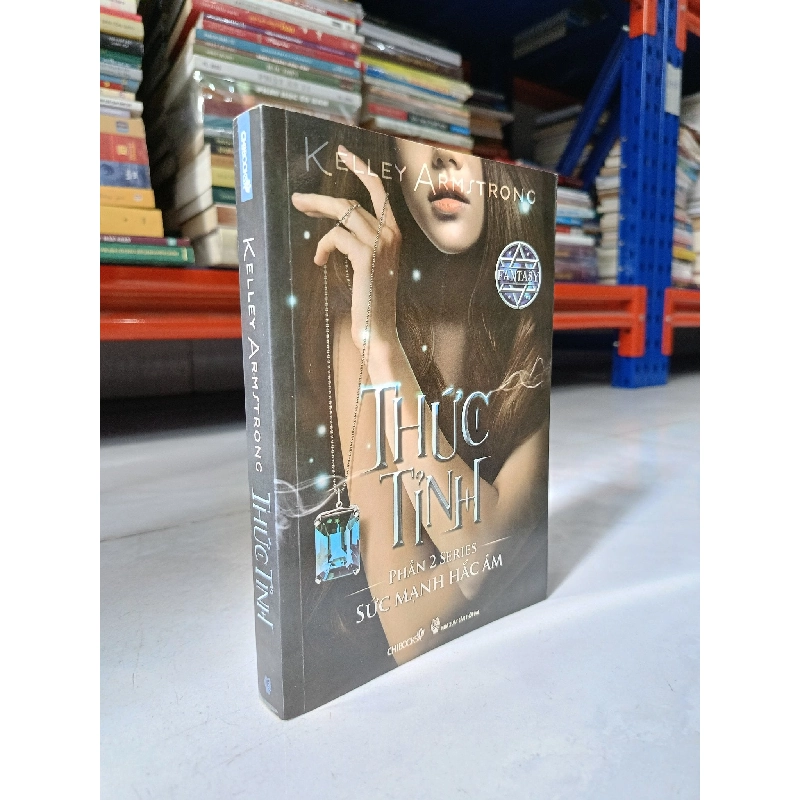 Thức tỉnh - Kelly Armstrong 574687