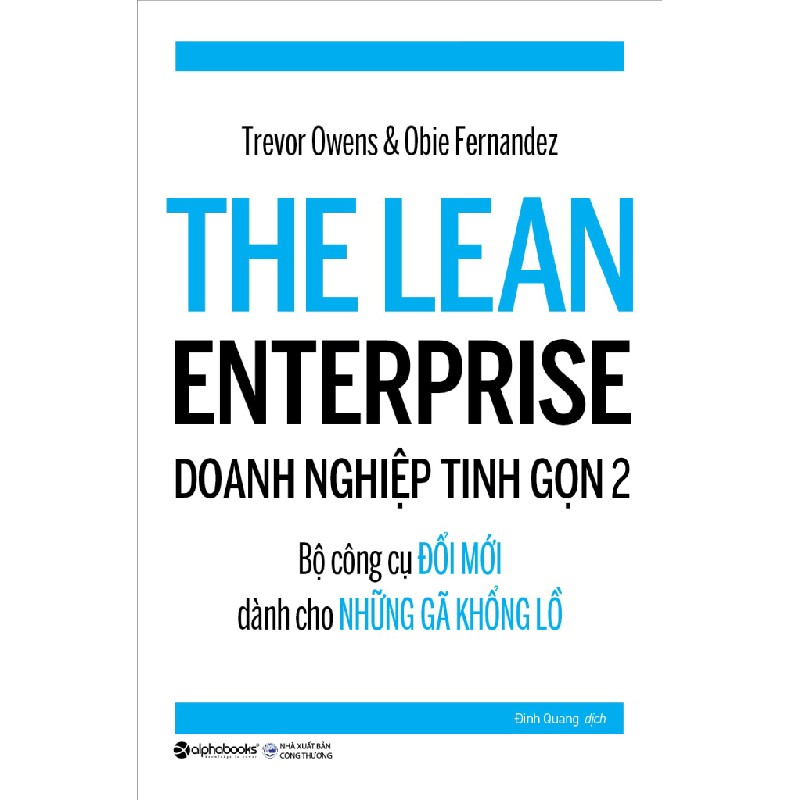 Doanh Nghiệp Tinh Gọn 2 - Trevor Owens, Obie Fernandez 137944