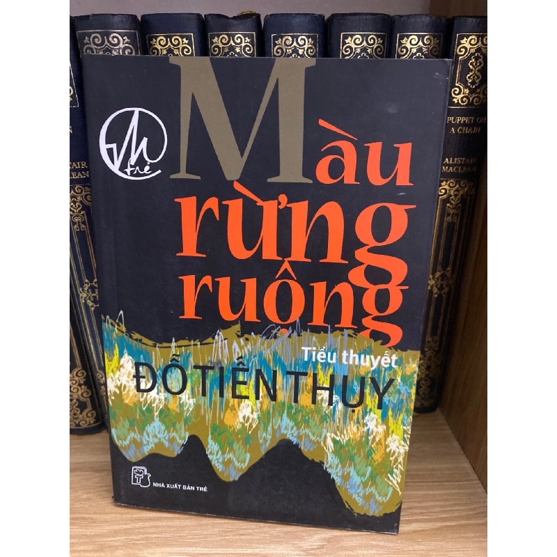 Màu rừng ruộng- Đỗ Tiến Thuỵ-Sách mợi 90% 777878