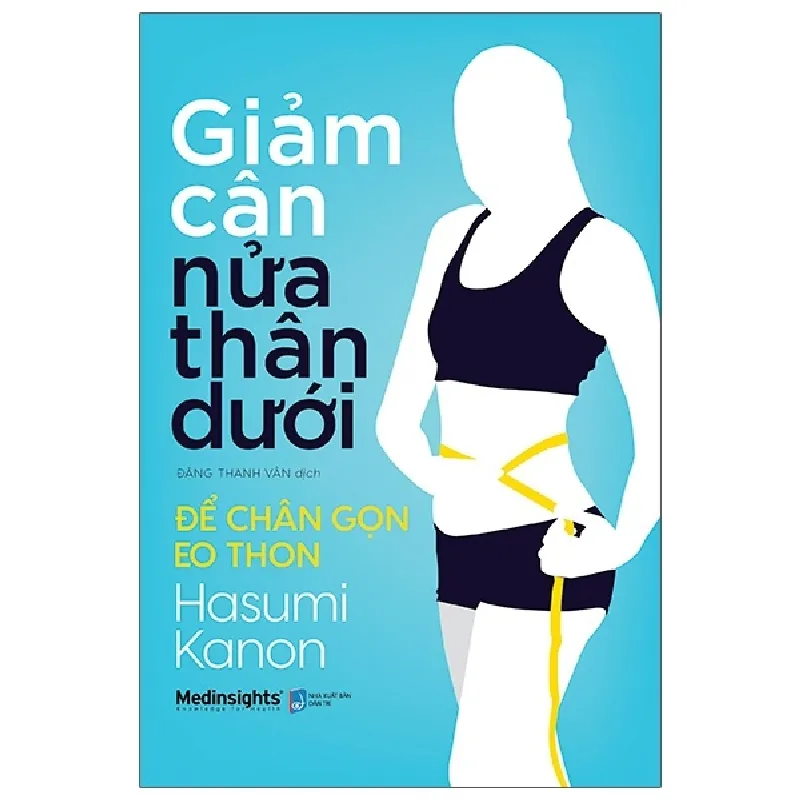 Giảm Cân Nửa Thân Dưới - Để Chân Gọn Eo Thon - Hasumi Kanon 692341