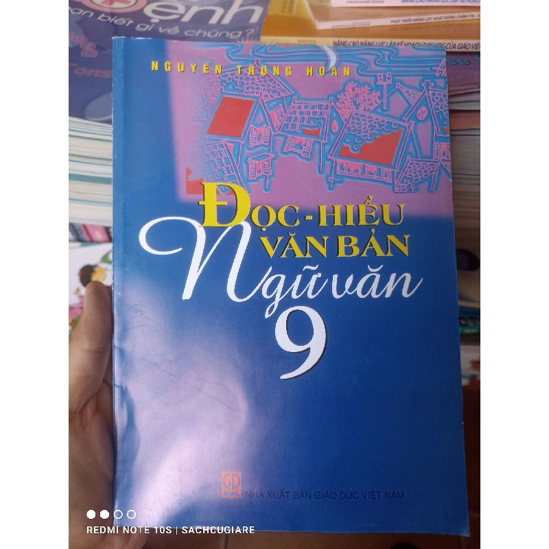 (Sách cũ SCGR) Đọc - Hiểu Văn Bản Ngữ Văn 9 - Nguyễn Trọng Hoan 2012 VAVO-AK3ST1 Blogmeo090426 1016362