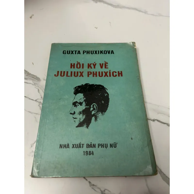Hồi Ký Về Julius Fuchik Guxta Phuxikova (Gutsa Fučíková) 605554