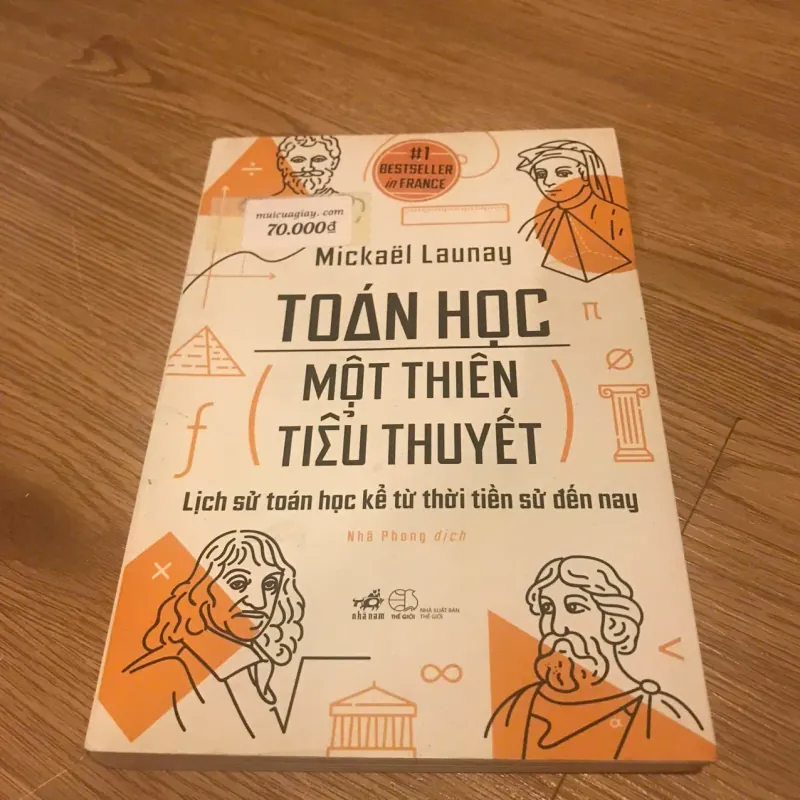 Toán học một thiên tiểu thuyết - Mickaël Launay 730503