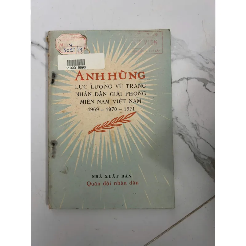 Anh hùng Lực lượng vũ trang nhân dân giải phóng miền Nam Việt Nam (1969 - 1970 - 1971) 799184