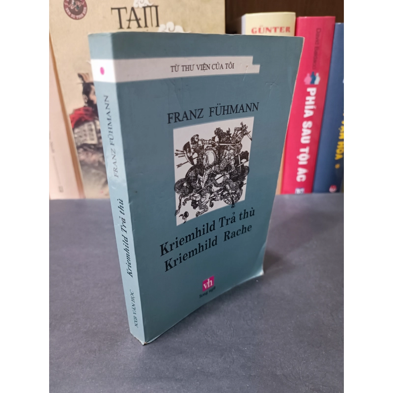 Kriemhild trả thù (Franz Fuhmann) 309451