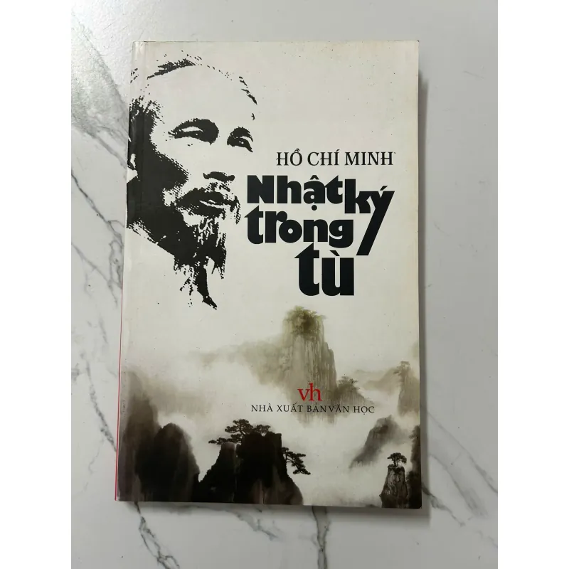 Nhật Ký Trong Tù - Hồ Chí Minh 798244