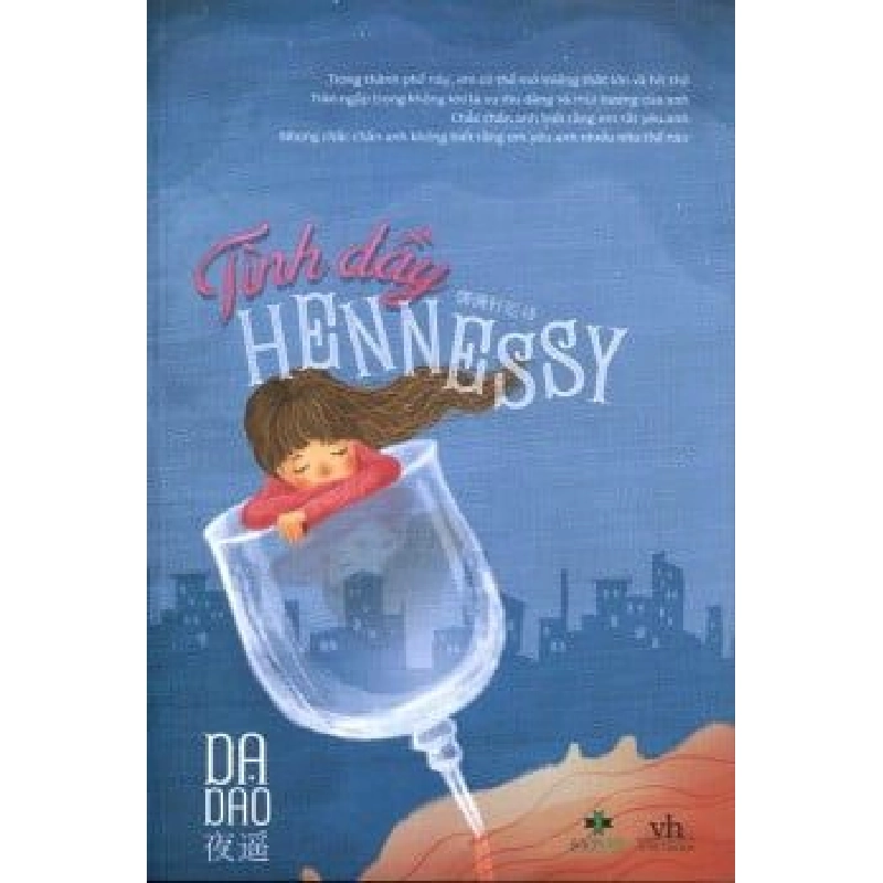 Tình Đầy Hennessy - Dạ Dao ASB.PO Oreka Blogmeo 230225 515908