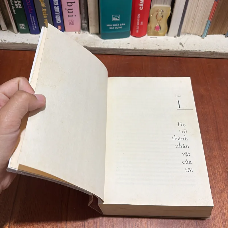 II Văn Học: Họ Trở Thành Nhân Vật Của Tôi - Hồ Anh Thái - 2012 801122