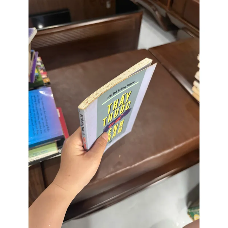 Thầy Thuốc Và Bệnh Nhân – BS Đỗ Hồng Ngọc |Sách Y Học, Kỹ Năng Giao Tiếp Trong Điều Trị K4 1017999