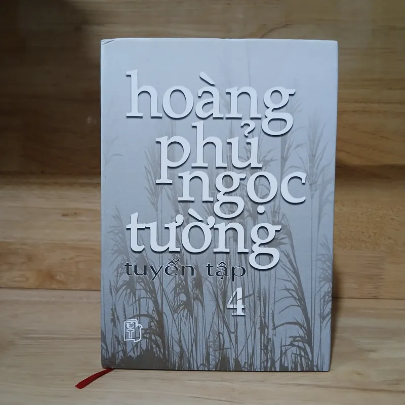 Tuyển Tập Hoàng Phủ Ngọc Tường (Bộ 4 Tập) - Trần Thức tuyển chọn 559461
