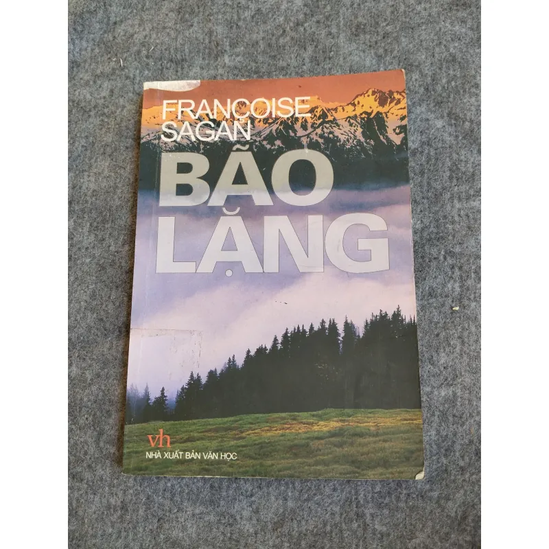 BÃO LẶNG - FRANCOISE SAGAN 574669