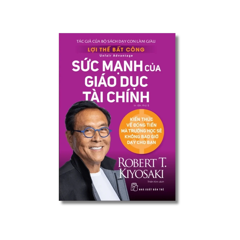 Lợi thế bất công - Robert T.Kiyosaki 723925
