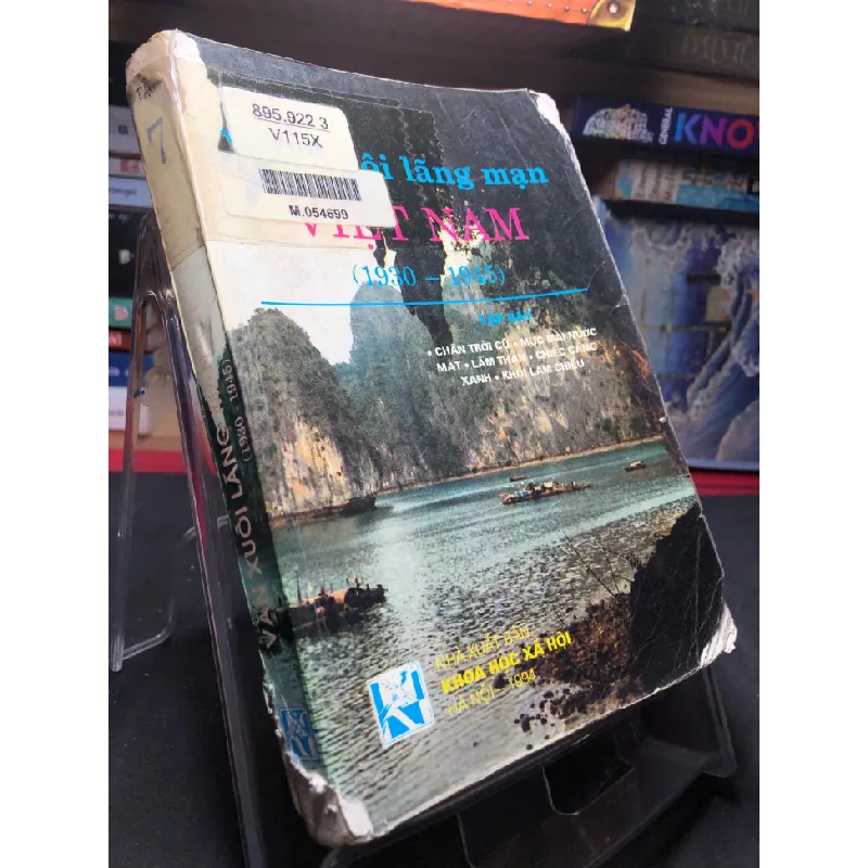 [Sách Cũ SCGR] Văn xuôi lãng mạn Việt Nam 1930 - 1945 tập 6 1990 mới 50% ố vàng rách bìa bìa xấu HPB0906 SÁCH VĂN HỌC 676357