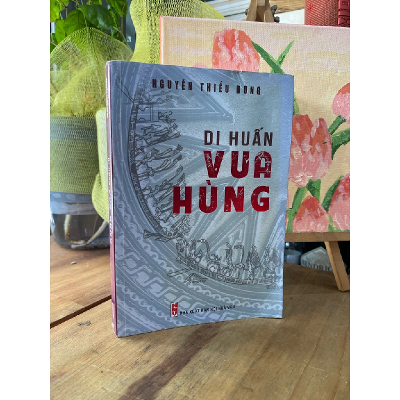 Di huấn Vua Hùng - Nguyễn Thiếu Dũng 193723